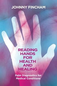 Produktbild: Reading Hands for Health and Healing