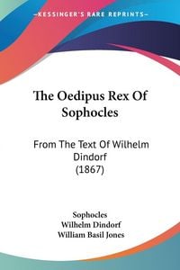 Produktbild: The Oedipus Rex Of Sophocles