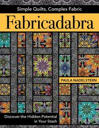 Produktbild: Fabricadabra - Simple Quilts, Complex Fabric - Print-On-Demand Edition