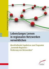Produktbild: Lebenslanges Lernen in regionalen Netzwerken verwirklichen