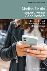 Produktbild: Medien f&uuml;r die superdiverse Gesellschaft