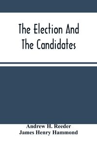 Produktbild: The Election And The Candidates