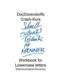 Produktbild: DocDorendorffs Crash-Kurs Schnellschreib-Technik f&uuml;r M&auml;nner Workbook