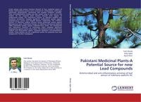 Produktbild: Pakistani Medicinal Plants-A Potential Source for new Lead Compounds