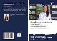 Produktbild: Kak obnowit' moi znaniq o topicheskih bionanokompozitah