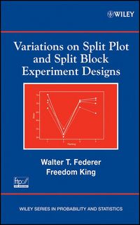 Produktbild: Variations on Split Plot and Split Block Experiment Designs