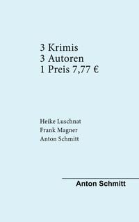 Produktbild: Drei Krimis Drei Autoren