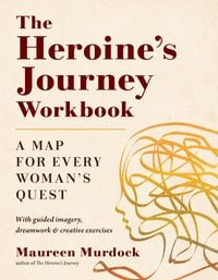 Produktbild: The Heroine's Journey Workbook