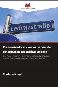 Produktbild: D&eacute;nomination des espaces de circulation en milieu urbain