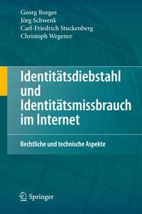 Produktbild: Identit&auml;tsdiebstahl und Identit&auml;tsmissbrauch im Internet