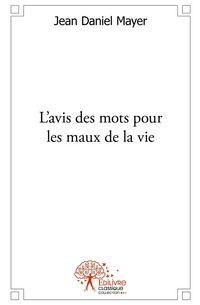 Produktbild: L avis des mots pour les maux de