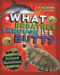 Produktbild: What Breathes Through Its Butt?
