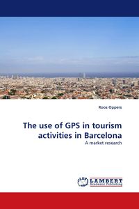 Produktbild: The use of GPS in tourism activities in Barcelona