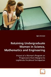 Produktbild: Kahveci, A: Retaining Undergraduate Women in Science, Mathem