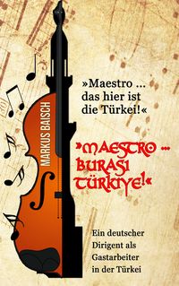 Produktbild: "Maestro ... das hier ist die T&uuml;rkei!"