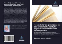 Produktbild: Hoe schrijf en publiceer je een wetenschappelijke paper van rommel naar duidelijkheid