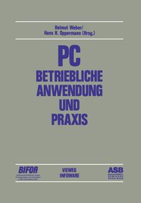 Produktbild: PC &mdash; Betriebliche Anwendung und Praxis