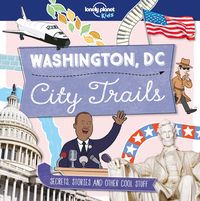 Produktbild: Lonely Planet Kids City Trails - Washington DC
