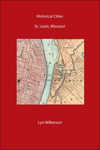 Produktbild: Historical Cities-St. Louis, Missouri