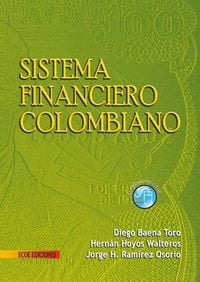 Produktbild: Sistema financiero Colombiano - 1ra edici&oacute;n