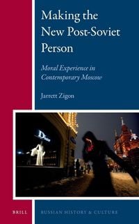 Produktbild: Making the New Post-Soviet Person