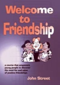 Produktbild: Street, J: Welcome to Friendship