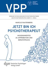 Produktbild: Jetzt bin ich Psychotherapeut