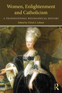 Produktbild: Women, Enlightenment and Catholicism