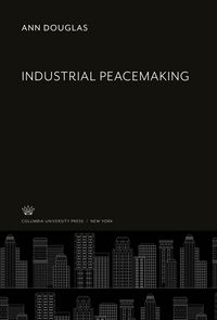 Produktbild: Industrial Peacemaking