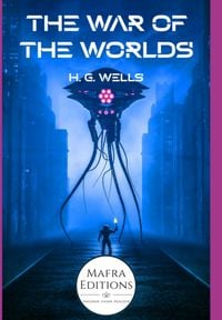 Produktbild: The War Of The Worlds By H.g. Wells
