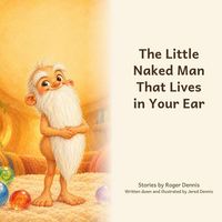 Produktbild: The Little Naked Man That Lives in Your Ear