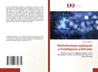 Produktbild: Math&eacute;matique appliqu&eacute;e a l'intelligence artificielle