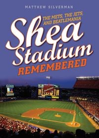 Produktbild: Shea Stadium Remembered