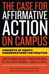 Produktbild: The Case for Affirmative Action on Campus