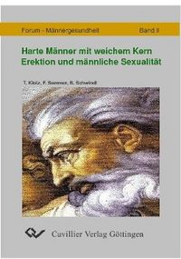 Produktbild: Klotz, T: Harte M&auml;nner mit weichem Kern