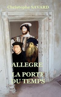 Produktbild: All&egrave;gre, la porte du temps