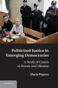 Produktbild: Politicized Justice in Emerging Democracies