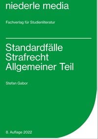 Produktbild: Standardf&auml;lle Strafrecht Allgemeiner Teil 2022