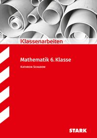 Produktbild: Klassenarbeiten Mathematik 6. Klasse Realschule