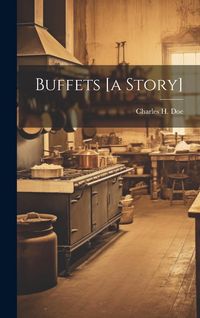 Produktbild: Buffets [a Story]