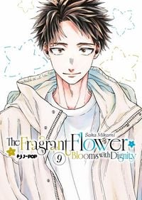 Produktbild: The fragrant flower blooms with dignity. Vol. 9