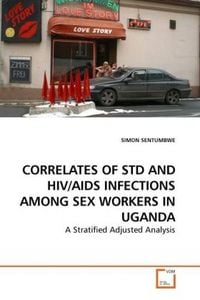 Produktbild: Sentumbwe, S: Correlates Of Std and Hiv/aids Infections Amon