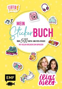 Produktbild: Ilias Welt &ndash; Mein Stickerbuch: &Uuml;ber 500 Motiv- und Foto-Sticker f&uuml;r Fans von Ilia und Arwen