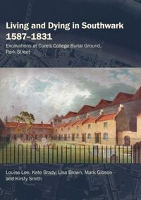 Produktbild: Living and Dying in Southwark 1587-1831