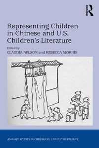 Produktbild: Representing Children in Chinese and U.S. Children's Literature