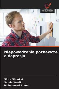 Produktbild: Niepowodzenia poznawcze a depresja