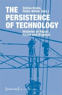 Produktbild: The Persistence of Technology