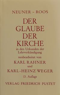 Produktbild: Der Glaube der Kirche in den Urkunden der Lehrverk&uuml;ndigung