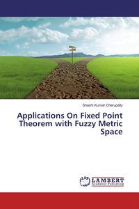 Produktbild: Applications On Fixed Point Theorem with Fuzzy Metric Space