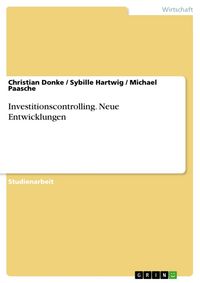 Produktbild: Investitionscontrolling. Neue Entwicklungen